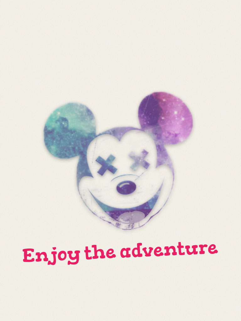 Enjoy the adventure
