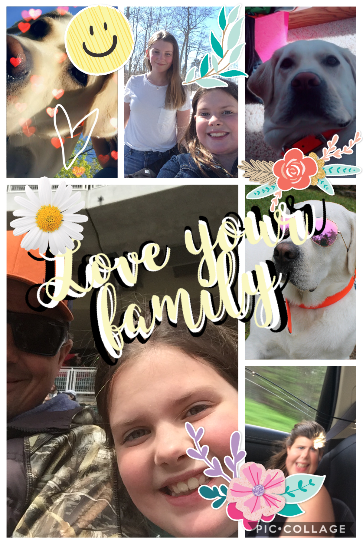 My family is my heart and soul I love ya so much