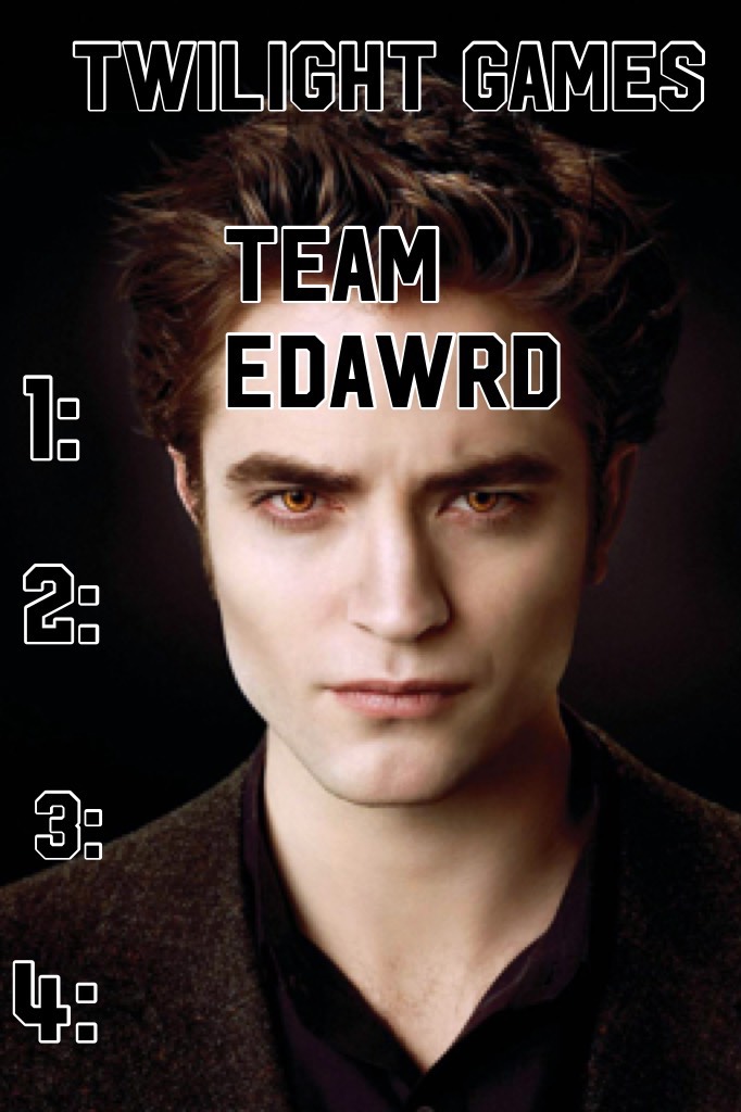 Team Edward 