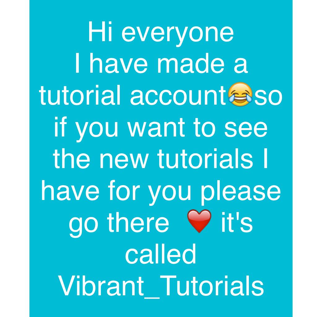 Hi everyone
I have made a tutorial account😂so if you want to see the new tutorials I have for you please go there  ❤️ it's called Vibrant_Tutorials
