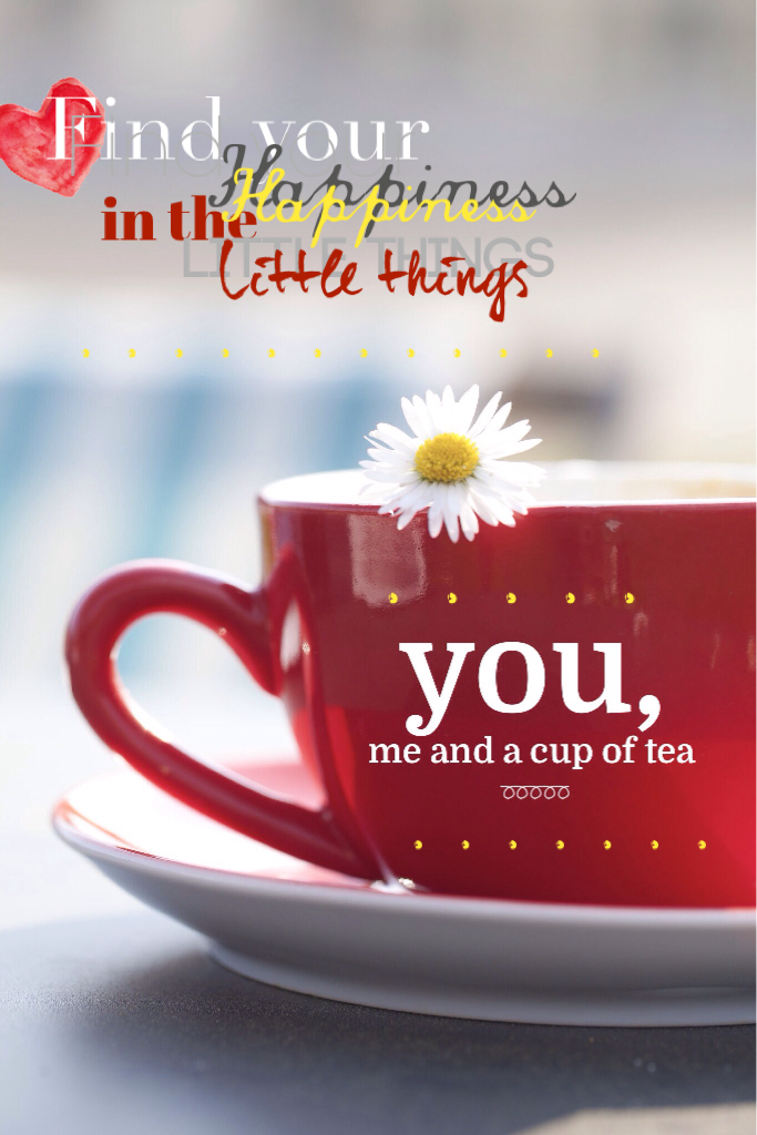 Tap☕️
Find your happiness in the little things 💛 You, me and a cup of tea❤️New collage!! Don't know what else to say 😂 