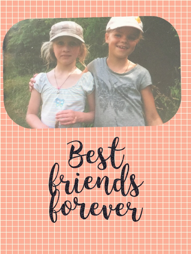 #Best friends forever