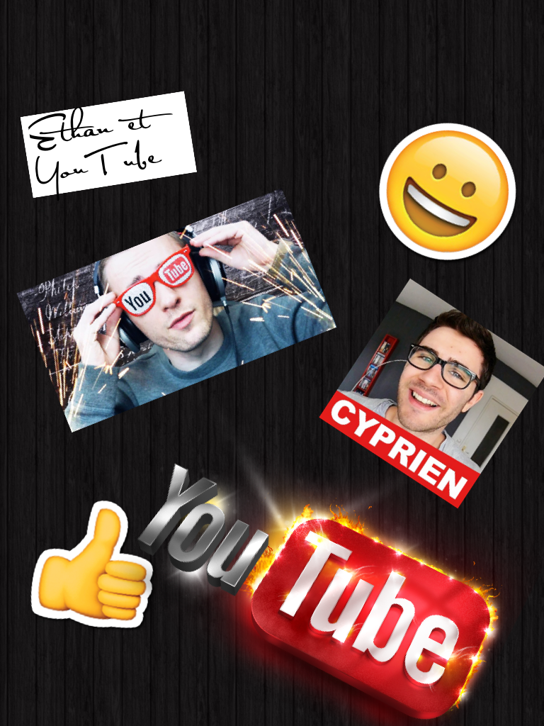 Ethan et 
YouTube 