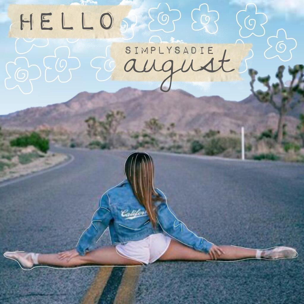 ☀️Tap Here!☀️

It's August!
Anyone have an August birthday?

QOTD: When do you start school?
AOTD: August 7😔 it's so soon!