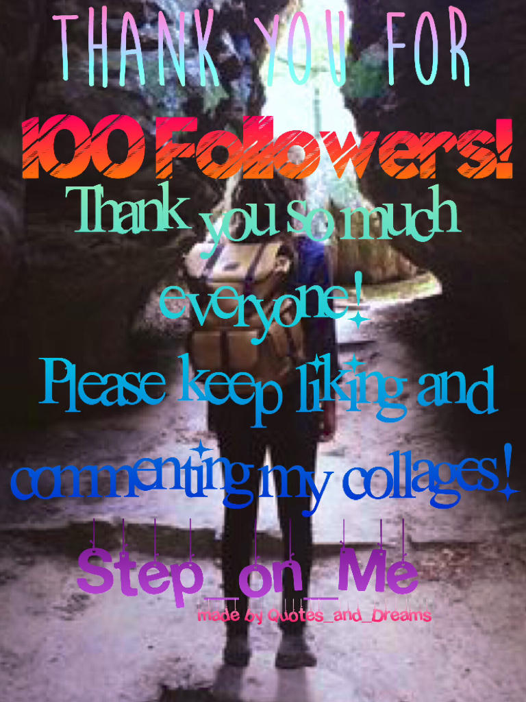100 followers! Thanks 