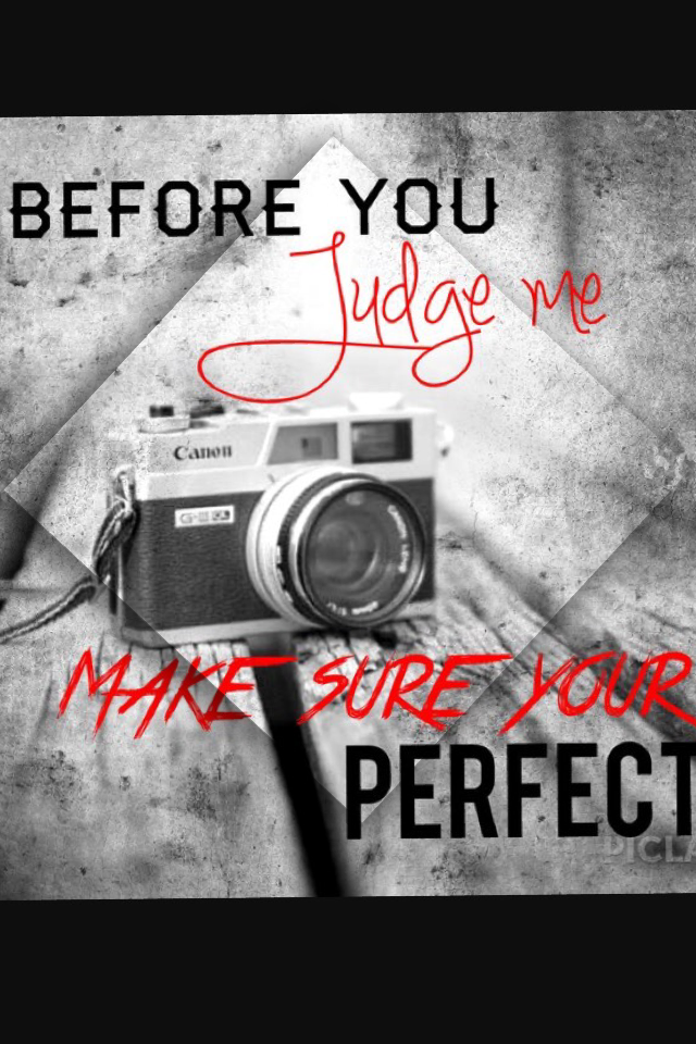 Don't judge 