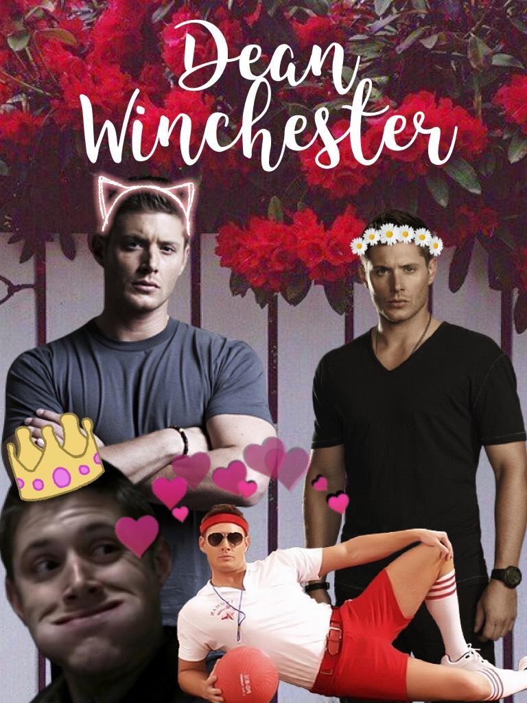 Dean Winchester is my daddy 🤷🏼‍♀️🌚