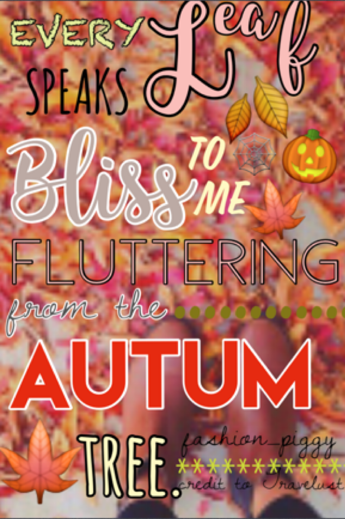🍁Click🍁
Credit to Travelust for the background! This was a contest entry in a fall themes contrition, I will comment the user so you can go enter! This definitely is not my best, but I tried!!😘☺️😛🕸❤️🍁