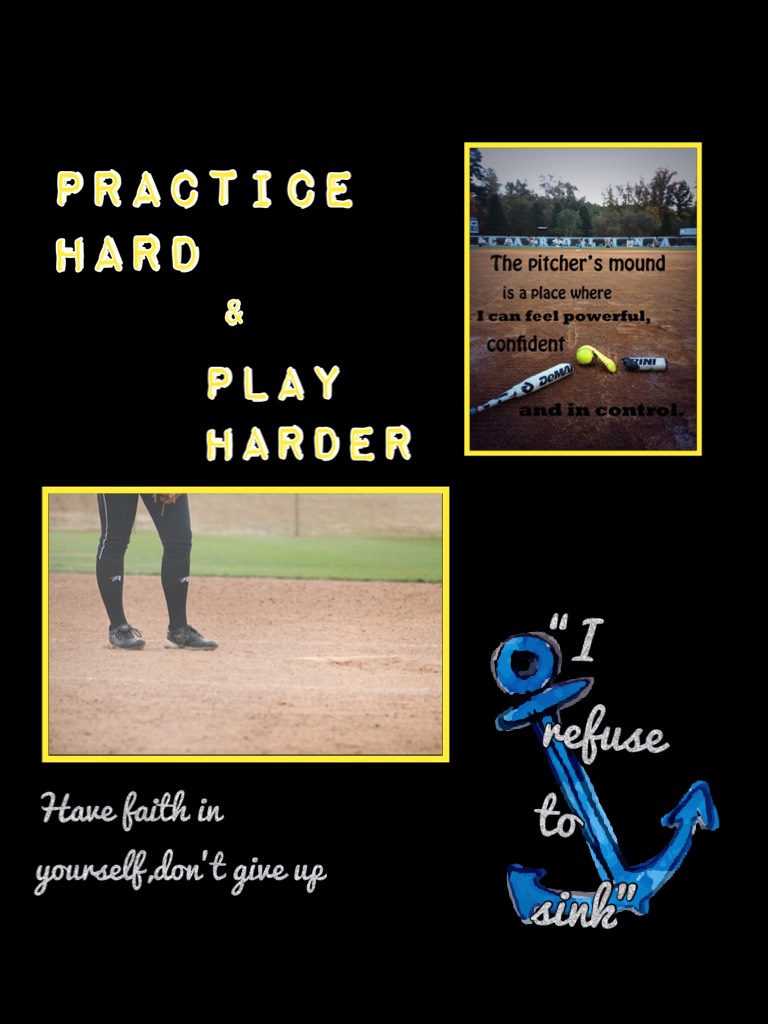 Practice hard & Play harder