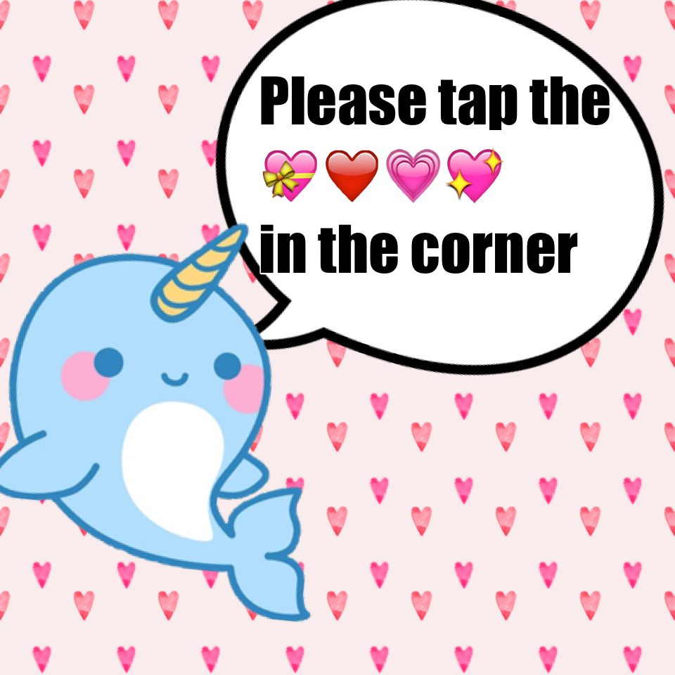 Please tap the 💝❤️💗💖
in the corner 