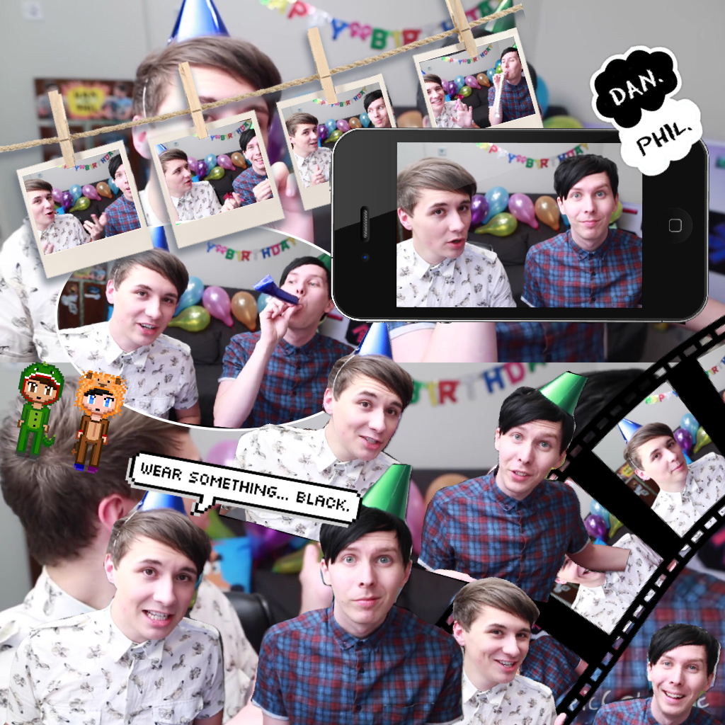Dil's first birthday! First edit of Dan and Phil and Im actually really liking it. Lol and no I'm not new to the fandom I've been apart of this fandom for quite a while and I love them so much 