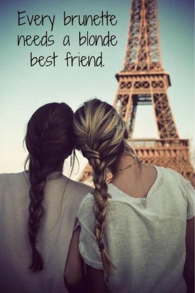 Every blond needs a brunette best friend. 👸🏼👸🏽