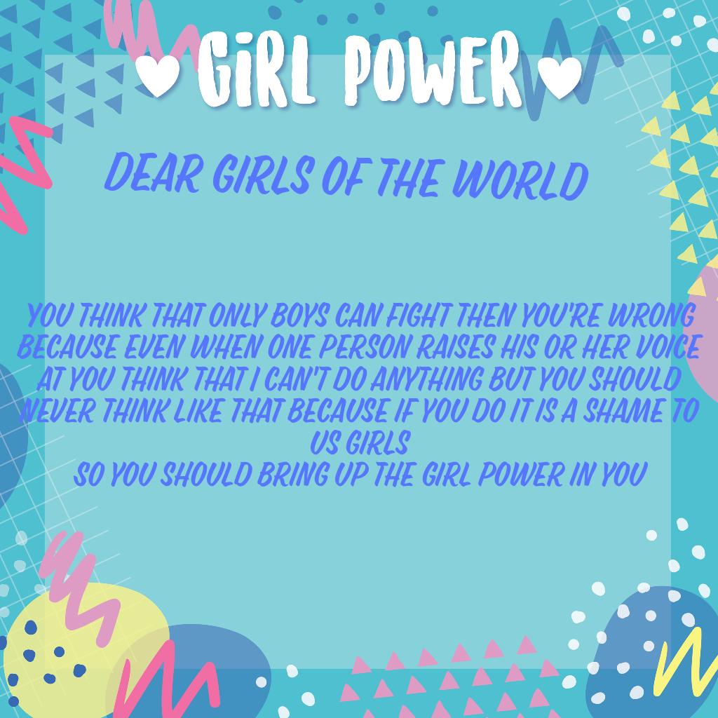Show me your  girl power