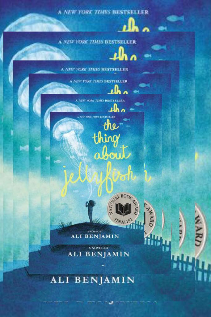 The 
Thing About Jellyfish
Is the best book ever