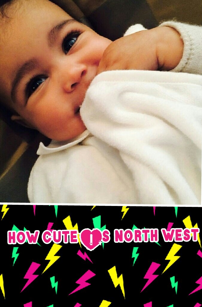 how cute Is north west xx
