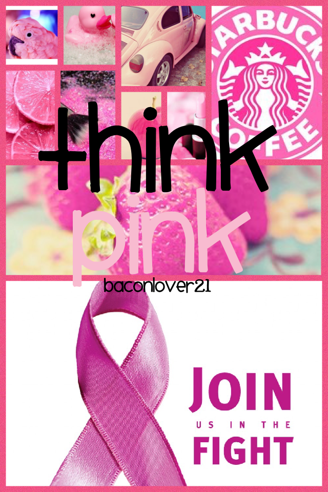 #Think_Pink
Pass it on 