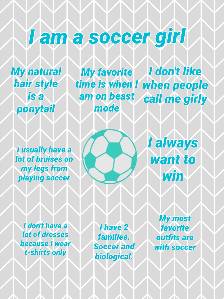 I am soccer girl