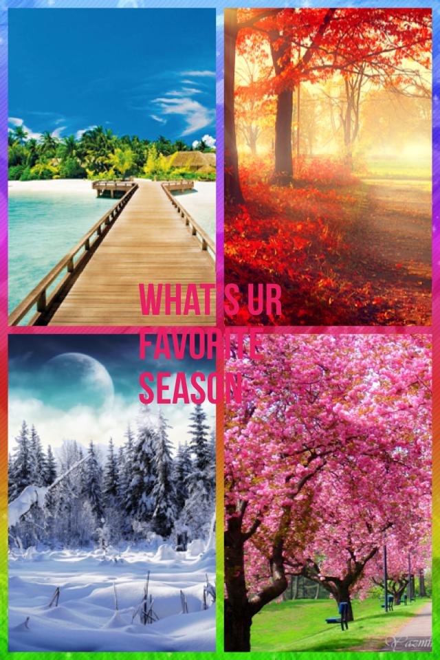 What's ur favorite season 