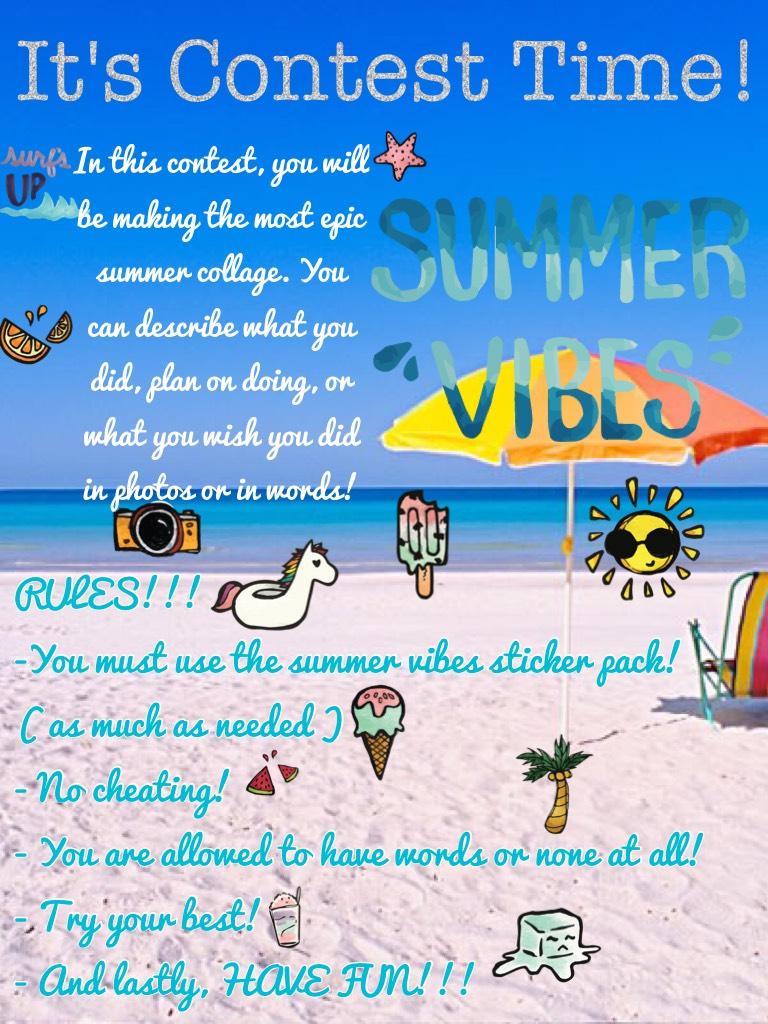 😎👉🏻 CLICK ME!!!👈🏻😎
Sorry I haven't been posting lately! I've been super busy!! This contest is going to be just for fun but still with prizes! I will announce the prizes soon! The contest ends August 4th 2017!!! Good luck!