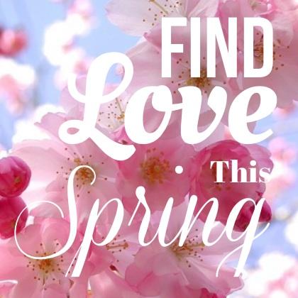 Let's find love this spring!🌸