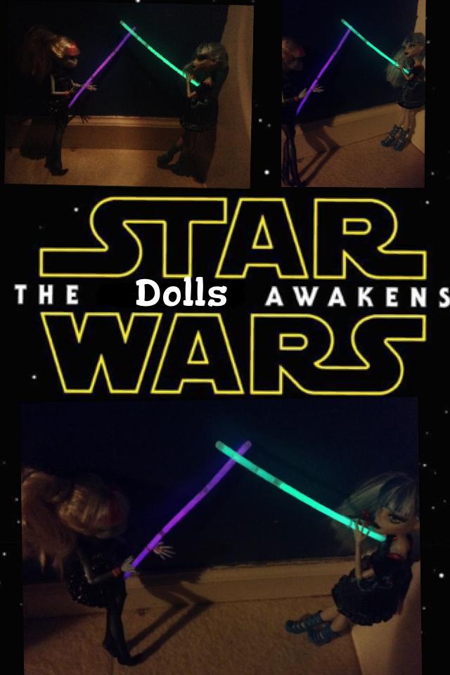 Star Ward The Dolls Awakens