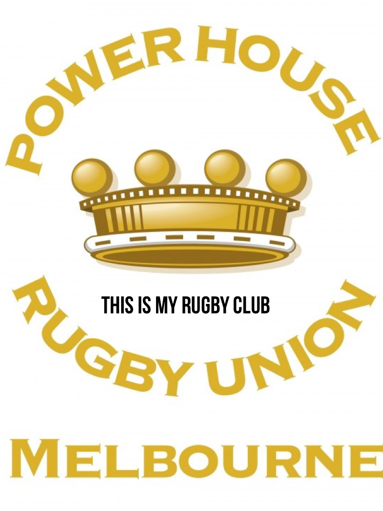 THIS IS MY RUGBY CLUB