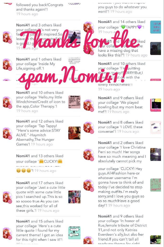 Thanks for the spam,Nomi41!Go follow her,guys!
