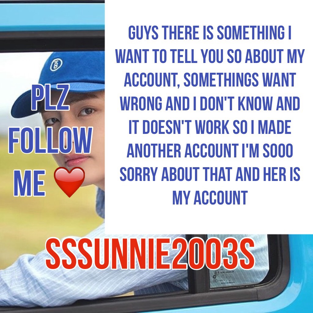 sssunnie2003s , plz follow me ❤️