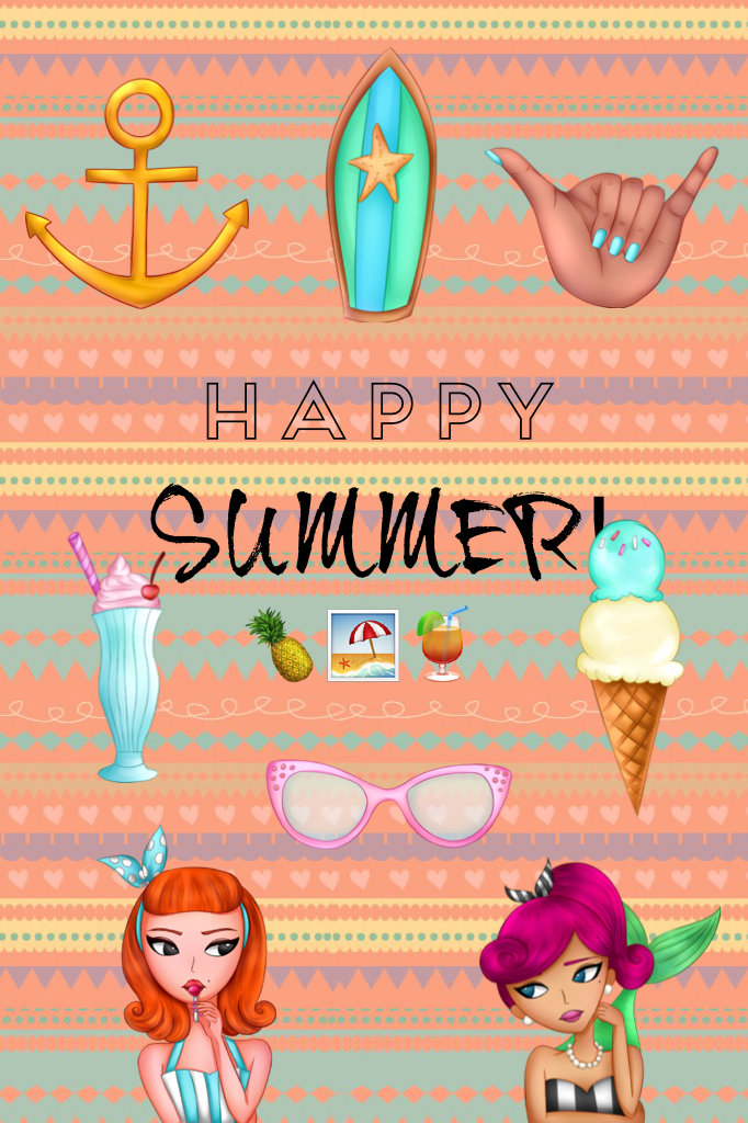 SUMMER!✨


It isn't the best collage but 
HAPPY SUMMER!!!!! 😄🍍🏖✨