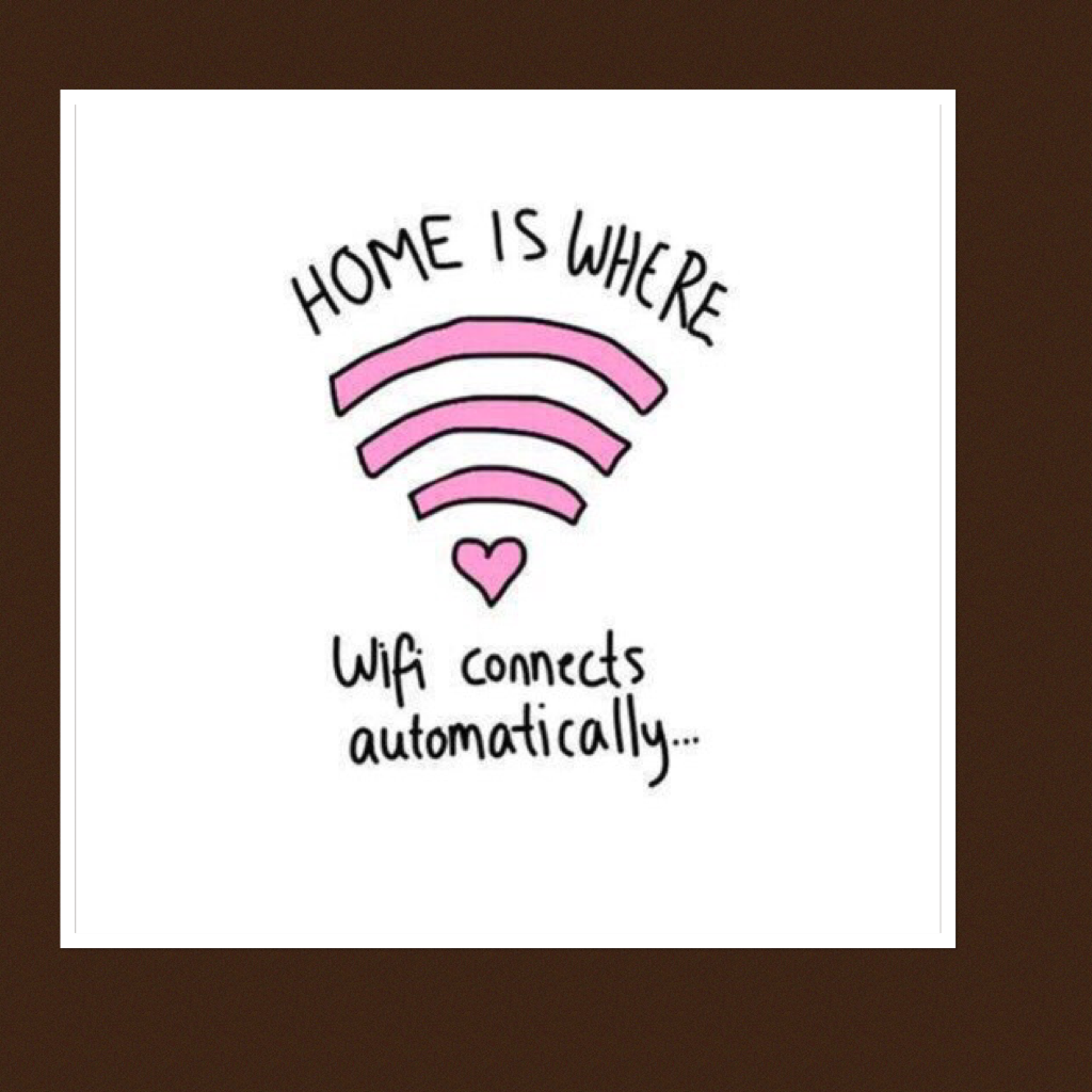Wifi is life