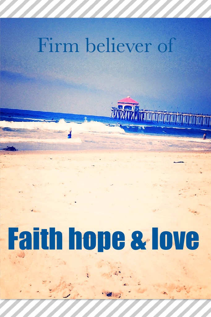 Faith hope & love 
