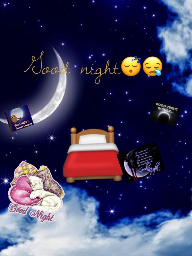 Good night 
Sweet dreams
