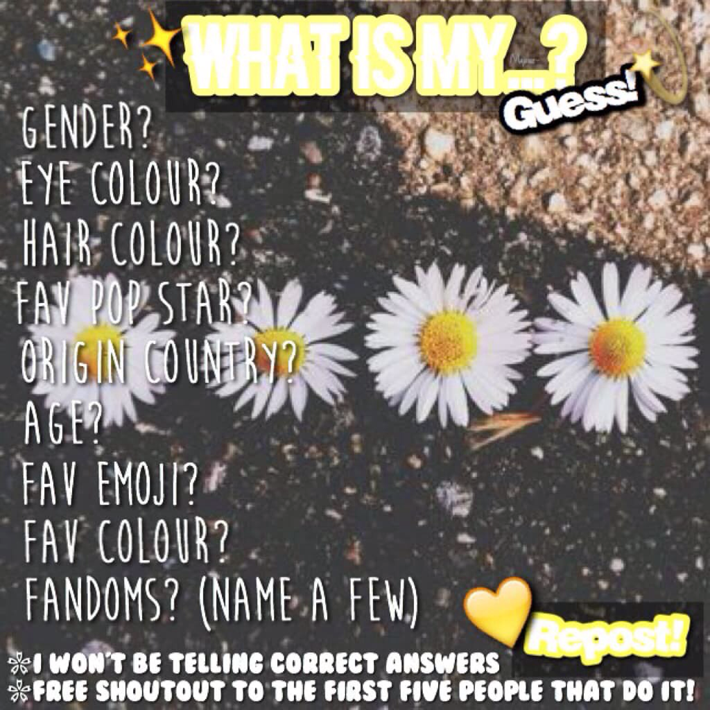 What is My...?//This is from Maybe- account✨//First 3 get a shoutout and icon💖\\