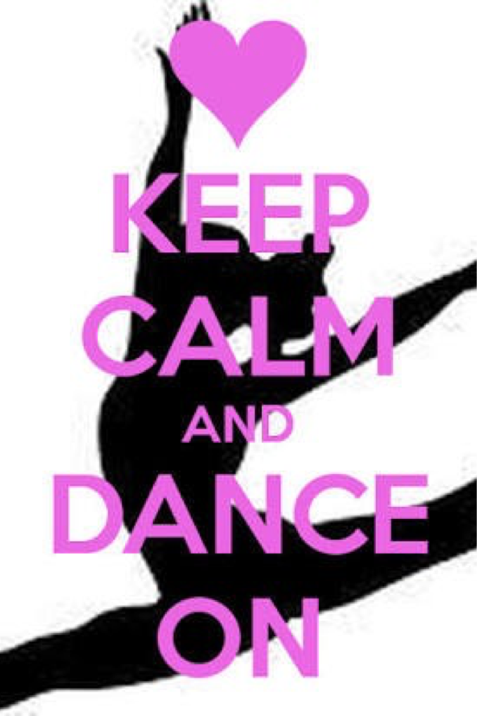Keep calm and dance on