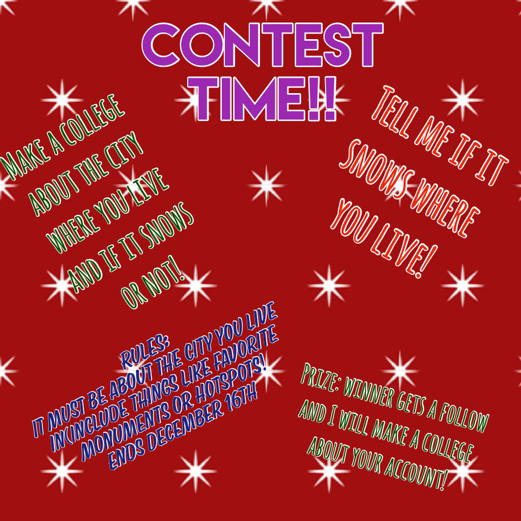 Contest Time!! Please enter to win a follow and I will make a college about your account! Ends December 16th! Happy Holidays!