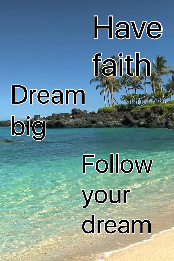 Dream faith