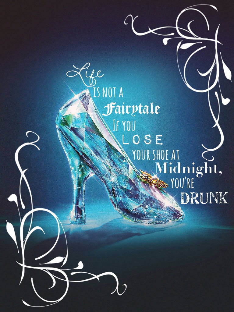 This looks like it's going to be an inspirational Cinderella quote.... but it's not!!