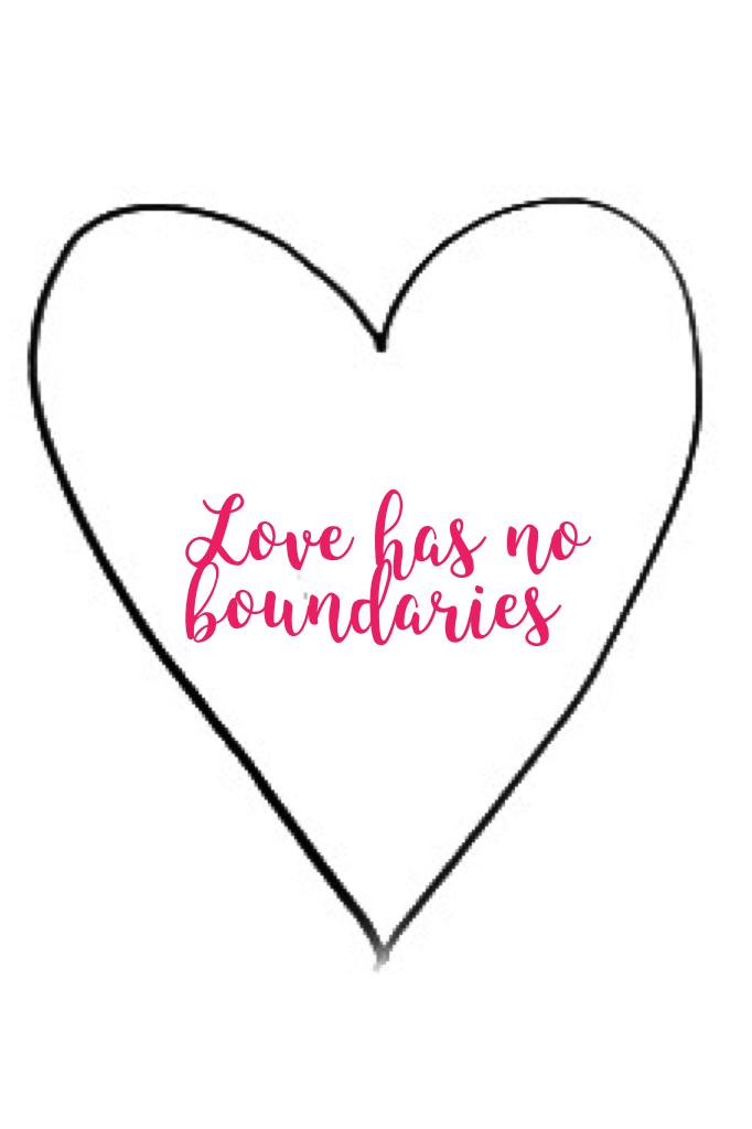 Love has no boundaries 