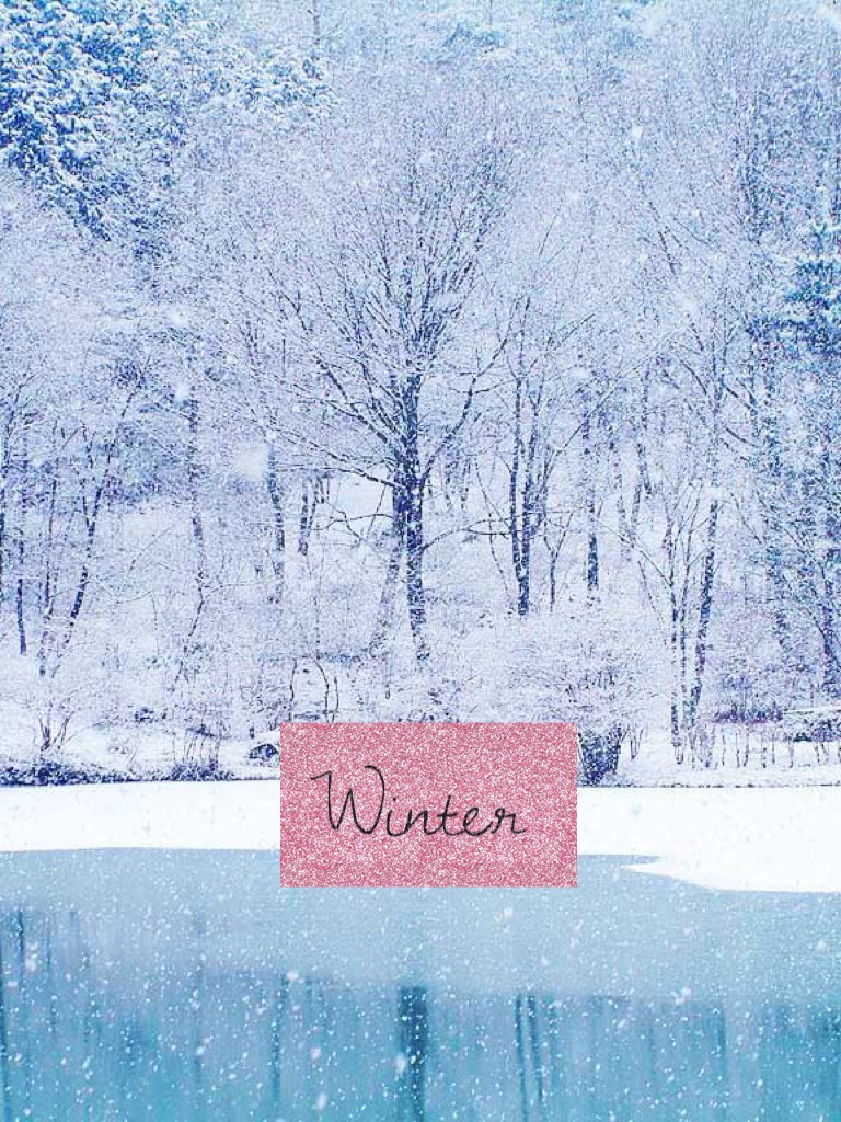 W͟i͟n͟t͟e͟r͟
Winter is one of my favourite collages because it is the season and its just simple.