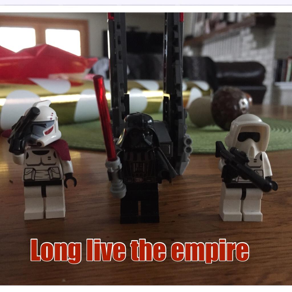 Long live the empire