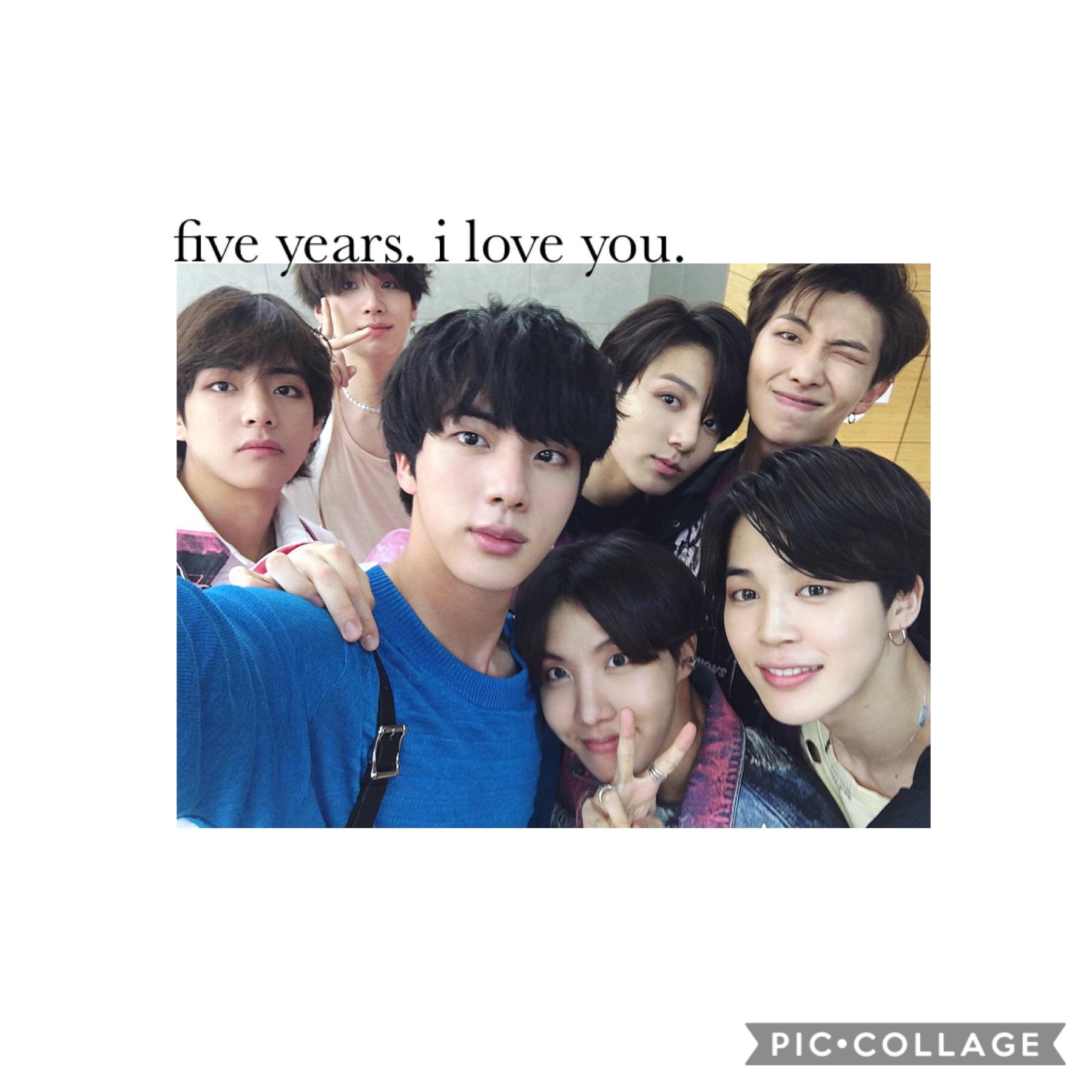 heyheyhey tap!

it’s bts’ fifth anniversary. i’m not going to write a whole lot bc i already poured everything out on my ig account lol but okay. i love bts so much, they’ve honestly brought so much happiness and positivity into my life and i can never ev