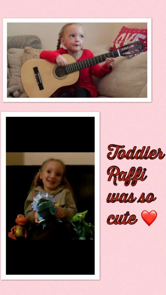 Toddler Raffi was so cute ❤️