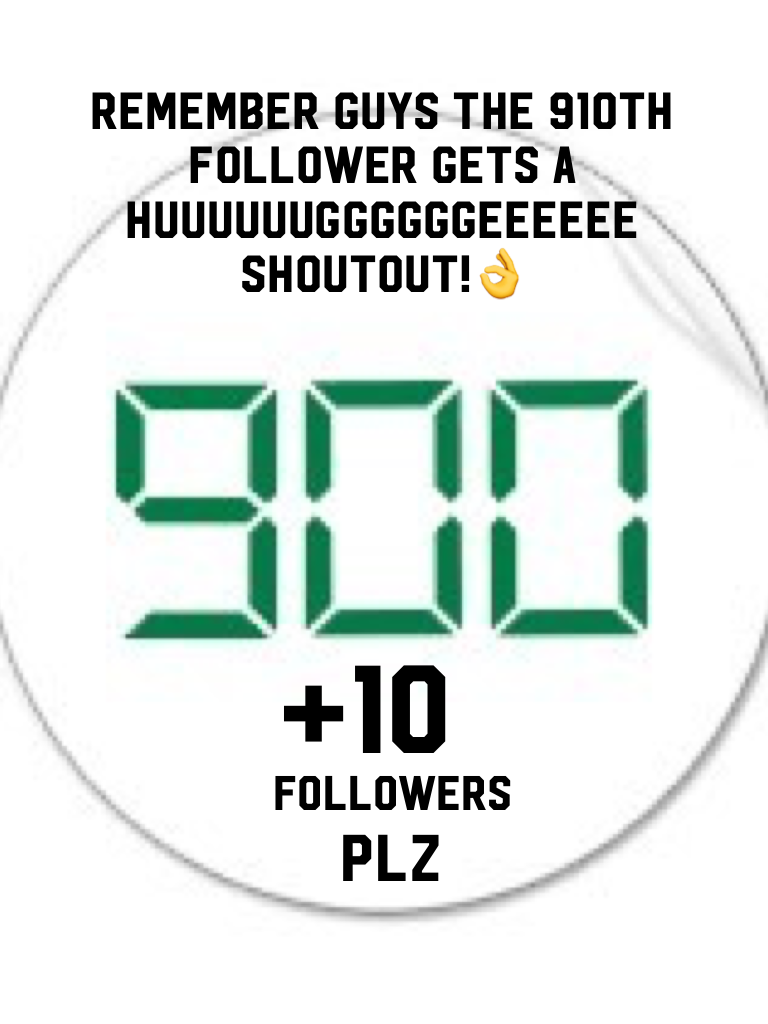 910th follower gets a huge shoutout!👌