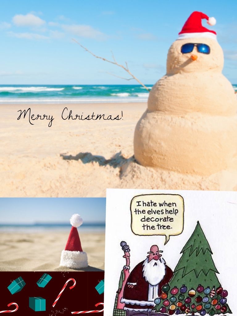 Merry Christmas, I live in Australia so it is summer at Xmas! 