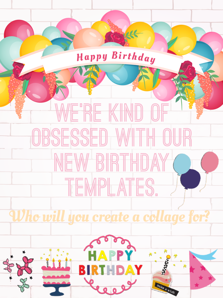 We're kind of obsessed with our new birthday templates. 🎂