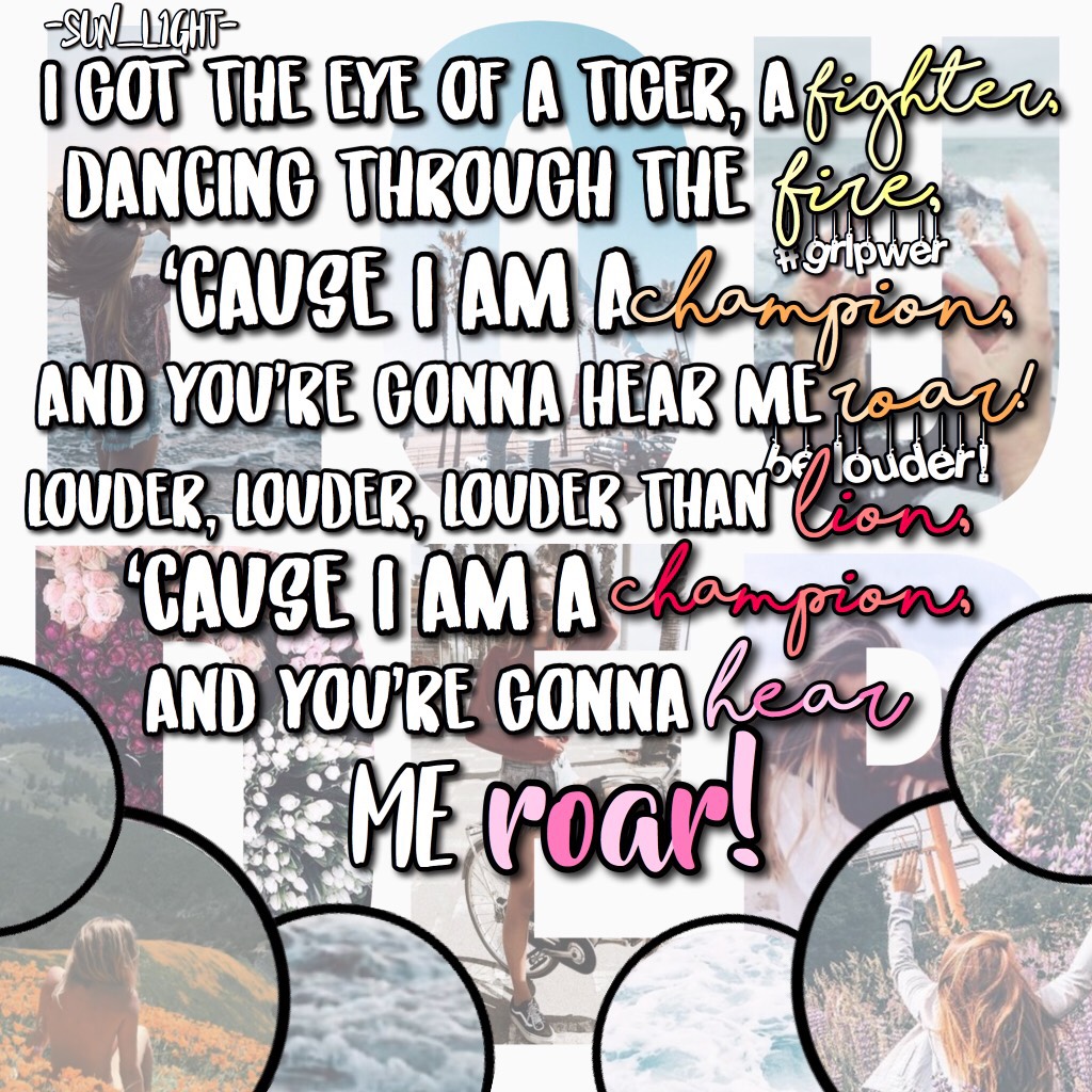 🦁23/5/18 🦁tap!🦁
ROARRRRRRRR
I BOOED YA😂😂
Hey all!
What’s up? I hope your week is going well!😊
Words/Song: Roar by Katy Perry 
Byeeee🌼