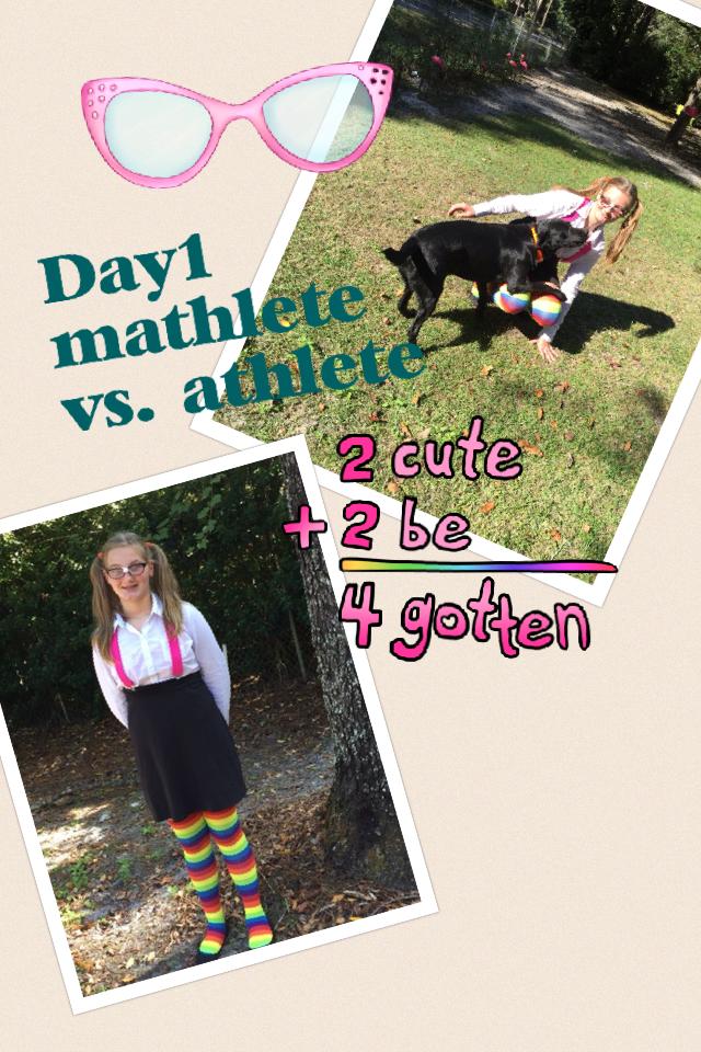 Day1 : mathlete vs. athlete 