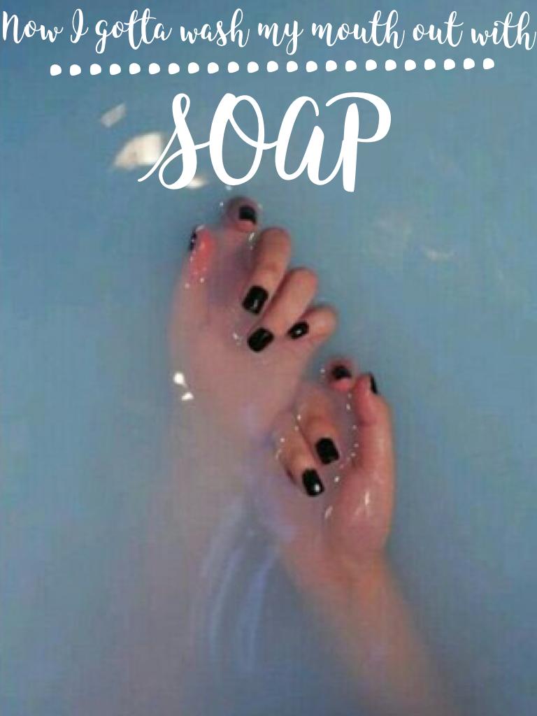 Soap//Melanie Martinez 