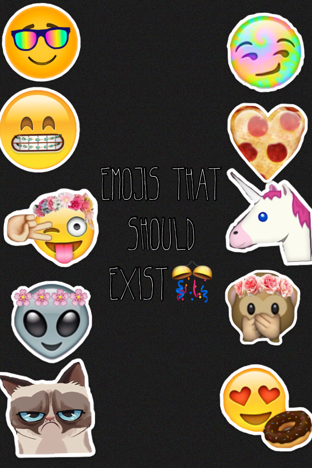 Emojis that should exist🎊