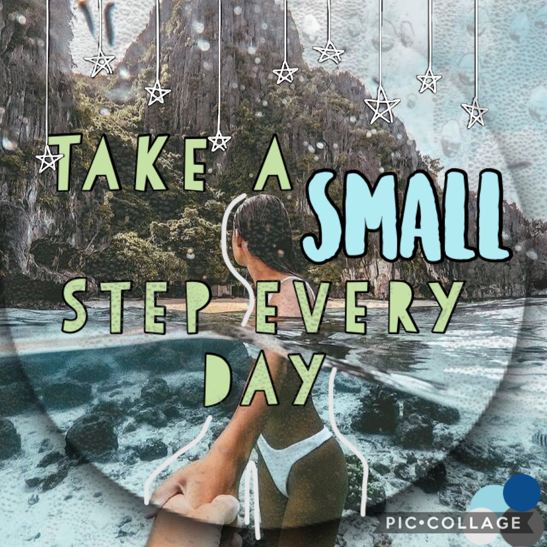 take a small step everyday 